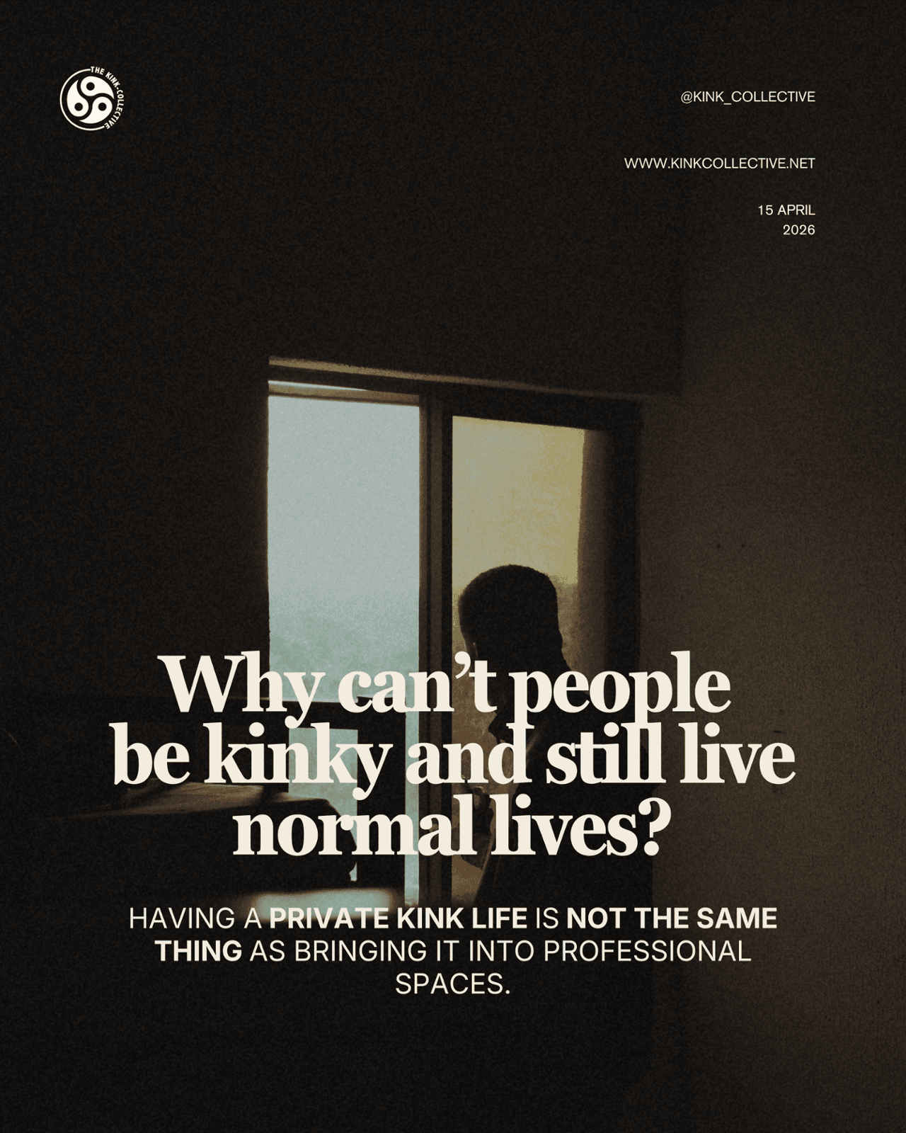 Why Can't People Be Kinky and Still Lead Normal Lives?